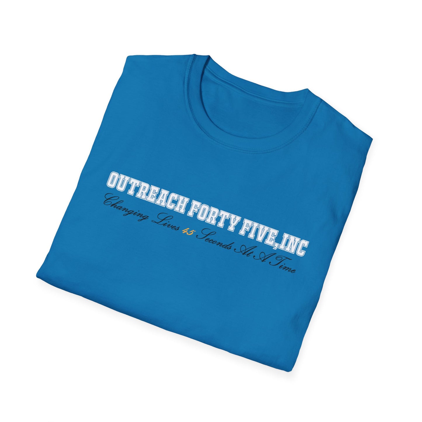 Outreach Forty Five, Inc. "Changing Lives 45" Unisex Softstyle T-Shirt